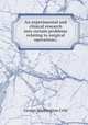 An experimental and clinical research into certain problems relating to surgical operations;, Crile George Washington 