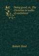 Doing good; or, The Christian in walks of usefulness, Robert Steel 