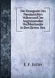 Die Drangsale Des Nassauischen Volkes und Der Angrenzenden Nachbarlander in Den Zeiten Des ., E. F. Keller 