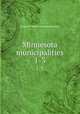 Minnesota municipalities. 1-3, League of Minnesota Municipalities 