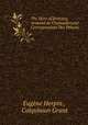 The Hero of Brittany, Armand de Chateaubriand: Correspondant Des Princes ., Eugene Herpin 