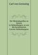 Die Mineralquellen zu Zaizon in Siebenburgen, so wie die beruhmteren Curorte Siebenburgens ., Carl von Greissing 