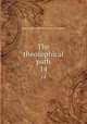 The theosophical path. 14, Harry Houdini Collection (Library of Congress) 