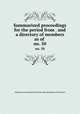 Summarized proceedings for the period from . and a directory of members as of .. no. 50, American Association for the Advancement of Science 