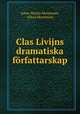 Clas Livijns dramatiska forfattarskap, Johan Martin Mortensen, Johan Mortensen 