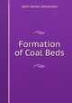 Formation of Coal Beds, John James Stevenson 