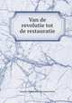 Van de revolutie tot de restauratie, Johanna Wilhelmina Antoinette Naber 