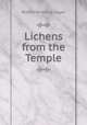 Lichens from the Temple, Robert Restalrig Logan 