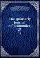 The Quarterly Journal of Economics. 25, Charles Franklin Dunbar, Frank William Taussig, Abbott Payson Usher, Alvin Harvey Hansen, JSTOR (Organization), Harvard University, William Leonard Crum, Edward Chamberlin, Arthur Eli Monroe 