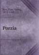 Porzia, Rice, Cale Young, 1872-1943 