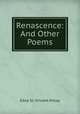 Renascence: And Other Poems, Edna St. Vincent Millay 