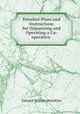 Detailed Plans and Instructions for Organizing and Operating a Co-operative ., Edward William Beimfohr 