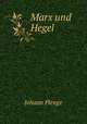 Marx und Hegel, Johann Plenge 