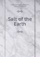 Salt of the Earth, Cecily (Ullmann ) Sidgwick, Alfred Sidgwick 