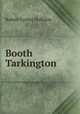 Booth Tarkington ., Robert Cortes Holliday 