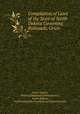 Compilation of Laws of the State of North Dakota Governing Railroads, Grain ., North Dakota, Board of Railroad Commissioners, North Dakota, North Dakota Board of Railroad Commissioners 