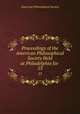 Proceedings of the American Philosophical Society Held at Philadelphia for .. 53, American Philosophical Society 