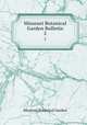 Missouri Botanical Garden Bulletin. 2, Missouri Botanical Garden 