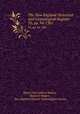The New England Historical and Genealogical Register. 70, pp. 94-1301, Henry Fritz-Gilbert Waters, Henry F. Waters , New England Historic Genealogical Society 