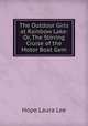 The Outdoor Girls at Rainbow Lake: Or, The Stirring Cruise of the Motor Boat Gem, Hope Laura Lee 
