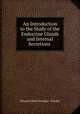 An Introduction to the Study of the Endocrine Glands and Internal Secretions ., Edward Albert Sharpey-Scha?fer 