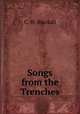Songs from the Trenches, C. W. Blackall 