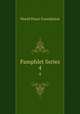 Pamphlet Series. 4, World Peace Foundation 