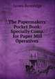 The Papermakers
