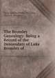 The Bromley Genealogy: Being a Record of the Descendats of Luke Bromley of ., Viola Anette (Derby ) Bromley, Viola A . Bromley 