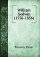 William Godwin (1756-1836), Roussin, Henri 