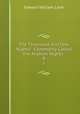 The Thousand and One Nights`: Commonly Called the Arabian Nights .. 8, Lane Edward William 