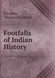 Footfalls of Indian History, Nivedita, Margaret E Noble 