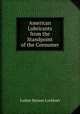 American Lubricants from the Standpoint of the Consumer, Luther Bynum Lockhart 