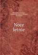 Noce letnie, Wlodzimierz Tetmajer 