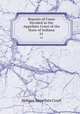 Reports of Cases Decided in the Appellate Court of the State of Indiana. 61, Indiana Appellate Court 