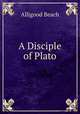A Disciple of Plato., Alligood Beach 