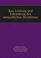 Bau, Leistung und Erkrankung des menschlichen Stirnhirnes, Gabriel Anton 