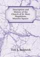 Description and History of the Church of St. Mary Magdalene, Munster Square ., Tom E. Sedgwick 