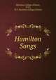 Hamilton Songs, Hamilton College (Clinton, N.Y.), N.Y . Hamilton College (Clinton 