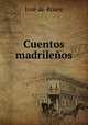 Cuentos madrilenos, Jose de Roure 