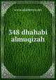 348 dhahabi almuqizah, www.akademya.net 