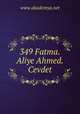 349 Fatma.Aliye Ahmed.Cevdet, www.akademya.net 