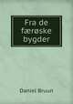 Hesten i noroboernes tjeneste paa Island, Daniel Bruun 