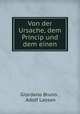 Von der Ursache, dem Princip und dem einen, Giordano Bruno , Adolf Lasson 