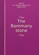 The Rommany stone, Yoxall, J. H. (James Henry), Sir, 1857-1925 