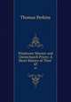 Wimborne Minster and Christchurch Priory: A Short History of Their .. 43, Thomas Perkins 