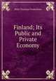 Finland. Its Public and Private Economy, Niels Christian Frederiksen 