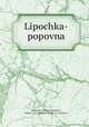 Lipochka-popovna, 