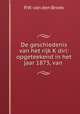De geschiedenis van het rijk Kediri: opgeteekend in het jaar 1873, van ., P.W. van den Broek 