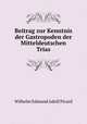 Beitrag zur Kenntnis der Gastropoden der Mitteldeutschen Trias., Wilhelm Edmund Adolf Picard 